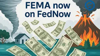 FEMA Payments are now on FedNow