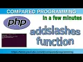 PHP addslashes function How to escape special characters in a text
