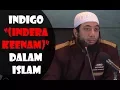 Lagu Indigo (Indera Keenam) Dalam Islam - Ustadz Khalid Basalamah