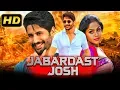 Download Jabardast Josh (Josh) Hindi Dubbed Action Full Movie | Naga Chaitanya, Karthika Nair mp4 3gp mp3 videos - waplic