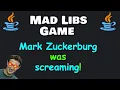 Let s code a mad libs game with Java