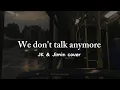 Download Lagu We don't talk anymore || Jk \u0026 Jimin cover (lyrics)