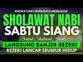 Download Lagu SHOLAWAT PENARIK REZEKI PALING DAHSYAT, Sholawat Nabi Muhammad SAW, SHOLAWAT JIBRIL PALING MERDU