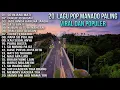 Download Lagu 20  Lagu Pop Manado Paling Viral Dan Populer