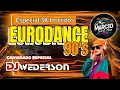 Download Lagu EURODANCE 90's - Convidado Especial DJ WEDERSON -  SETMIX #16 2025 (ESPECIAL 3K INSCRITOS)