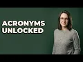 How Do I Decode Confusing Acronyms Quickly