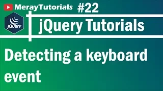 jQuery 22 - Detecting a keyboard event