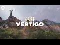 Download Lagu Griff - Vertigo | Lyrics