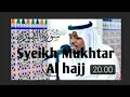 Download Lagu Syeikh Mukhtar Al Hajj || مختار الحاج  || Surah Asy Syura Full || سورة الشورى