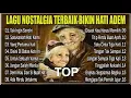 Lagu Playlist Lagu Lawas Nostalgia Terpopuler 🎧 Cocok untuk Menemani Waktu Santai