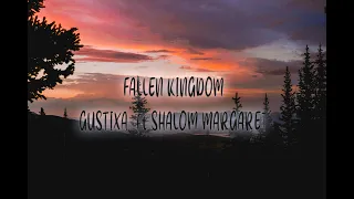 Download 12 Minutes Ext fallen kingdom Gustixa ft  Shalom Margaret MP3