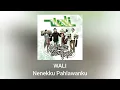 Download Lagu Wali - Nenekku Pahlawanku (Official Audio)