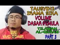 Download Lagu Tausyih-Tausyih irama sika/Dasar Irama sika bagi Pemula Tilawah Al-Quran/by qori Wahid 12 chanel