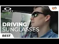 Best Oakley Driving Sunglasses