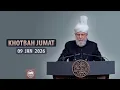 Lagu Khotbah Jumat | 09.01.2026 | Hazrat Khalifatul Masih V aba | Dubbing Indonesia