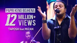 papri keno bojhena taposh feat mizan omz wind of change s 03 