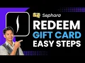 How to Redeem Sephora Gift Card