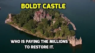 Sailing to Alexandria Bay.  Boldt Castle.  Who pays the $Millions for restoration.