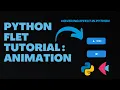 Python Tutorial - Flet Animation With Buttons