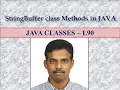 StringBuffer class Methods in JAVA LEC 90