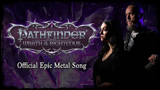Wrath of the Righteous Pathfinder Epic Metal Song - feat KristinStarkey