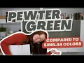 Sherwin Williams Pewter Green Similar Paint Colors