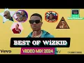 Download Lagu BEST OF WIZKID VIDEO MIX 2024(vol1)ft.essence/joro/ comecloser/idk/soco/ghettoluv/ #wizkidmusicvideo