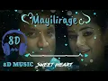 Lagu Mayilirage song 8d audio|8D Music|
