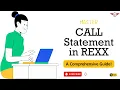 Mastering The Call Statement In Rexx A Comprehensive Guide How To Use The Call Statement In Rexx