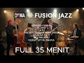 Lagu DEWA 19 - FUSION JAZZ COVER - FULL 35 MENIT