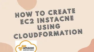 create ec2 instance using cloudformation AWS CloudFormation Ec2