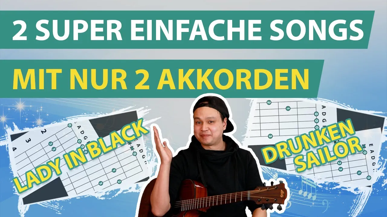 Vorschaubild: 2 Songs mit nur 2 Akkorden