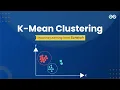 K-Mean Clustering Machine Learning from Scratch Upskill with GeeksforGeeks
