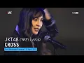 Download Lagu JKT48 - Cross (Lirik) (Lia, Gita, Jessi) (STS Indah) | CMR 12 April 2025