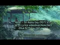 Download Lagu Heize – On Rainy Day (비가 오는 날엔) Lyrics video(Han/Rom/IND) (Blue Birthday OST part.1)