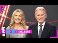Vanna White Reveals She Almost Retired With Pat Sajak Exclusive E News