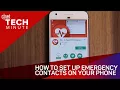 How to set up emergency contacts on your phone Tech Minute