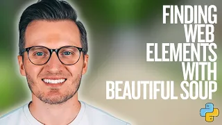 Python Day 147 Finding HTML Elements by Class and ID with BeautifulSoup