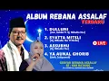 Lagu album sholawat populer abad ini.rebana assalaf. bersama Hj. Milladia nur