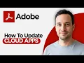 How to Update Adobe Creative Cloud Apps 2026 Full Guide