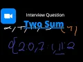 Two sum - Storage Technique Python Javascript
