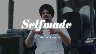 selfmade slowed reverb punjabi motivational song 2026 attitude status song sidhu vibe