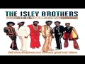 The Isley Brothers - It's Your Thing (with lyrics)