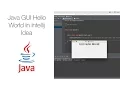 Java GUI Hello World In Intellij Idea