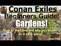How to grow a Garden Conan Exiles Beginners Guide 2022