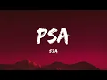 Download Lagu SZA - PSA (Lyrics)