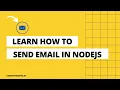 How to Send Emails in Node js with Nodemailer Step-by-Step Tutorial for Beginners