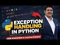 EXCEPTION HANDLING IN PYTHON by chaithutechs247