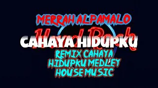 Download remix cahaya hidupku medley house music MP3