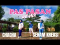 Download Lagu PAS PASAN ( CHA CHA ) - EYINA KAWATAK Ft HENDRO ENGKENG / SENAM KREASI / 26.04.24